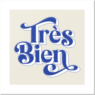 Très Bien Posters and Art